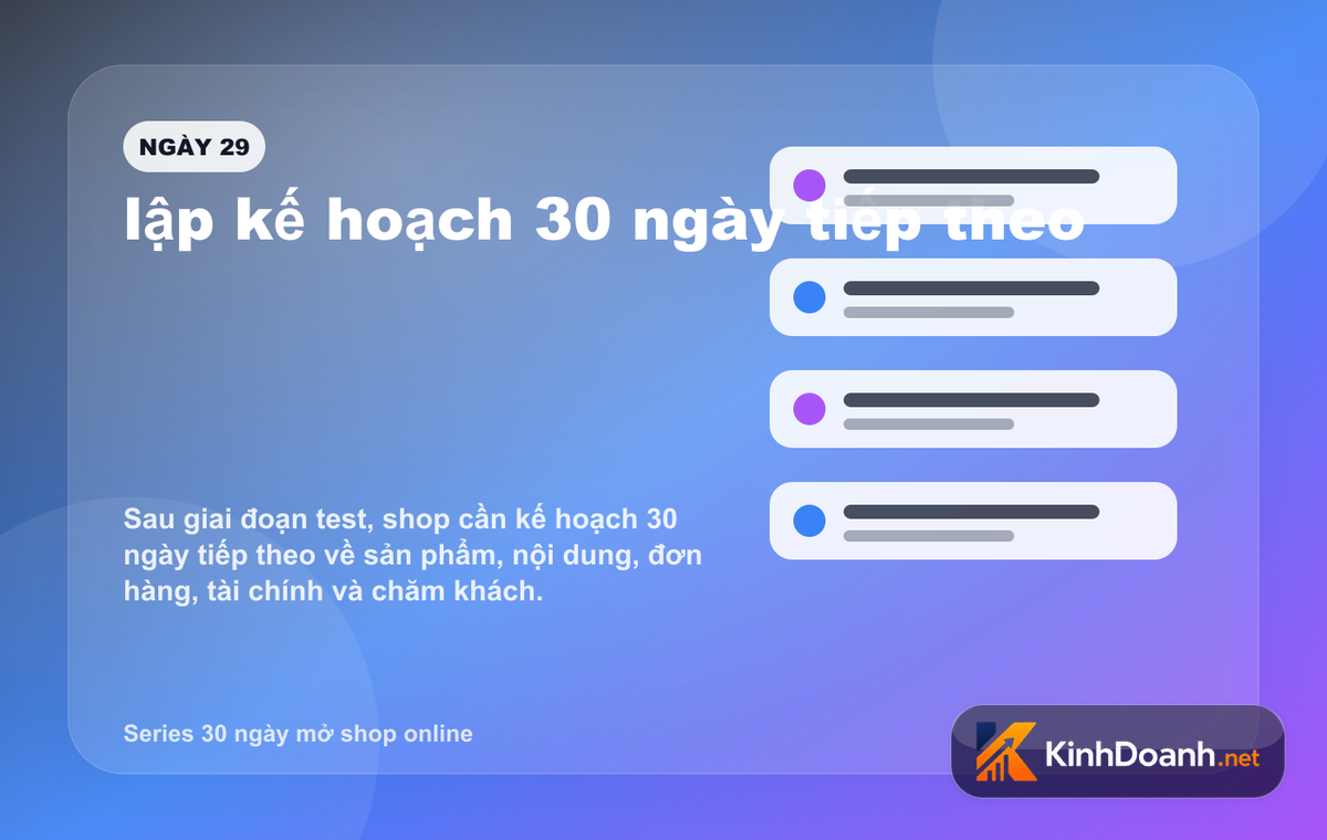 lập kế hoạch 30 ngày tiếp theo cho shop online mới mở