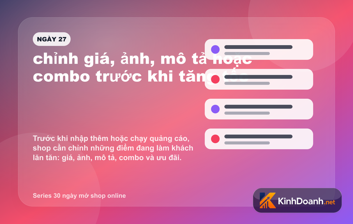 chỉnh giá, ảnh, mô tả hoặc combo trước khi tăng tốc cho shop online mới mở