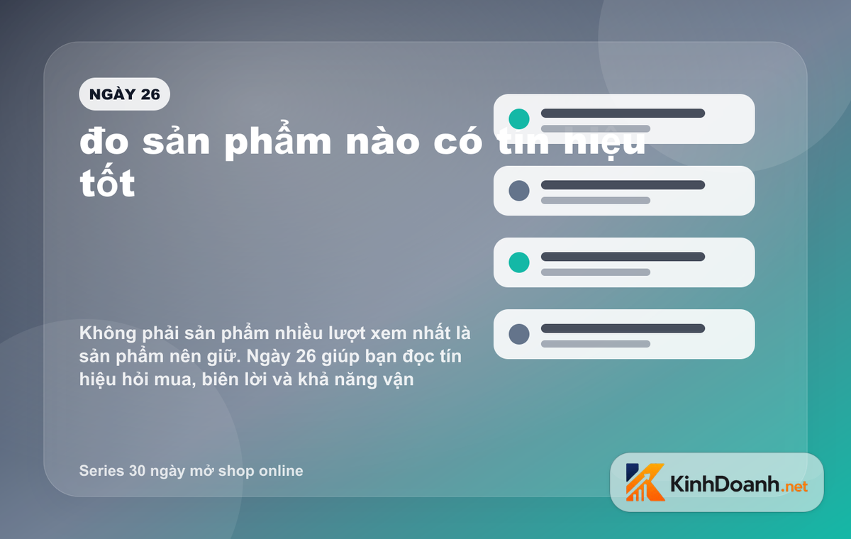 đo sản phẩm nào có tín hiệu tốt cho shop online mới mở